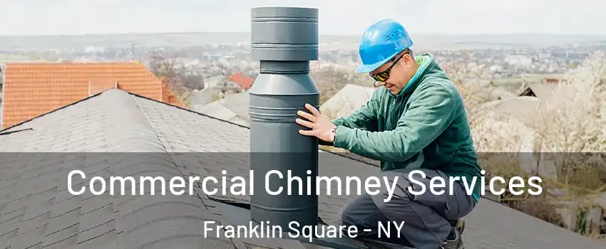  Commercial Chimney Services Franklin Square - NY