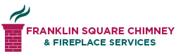 Fireplace And Chimney Services in Franklin Square